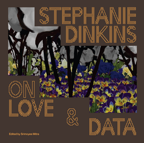 Cover image for Stephanie Dinkins: On Love &amp; Data