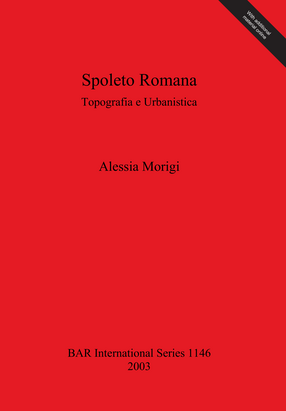 Cover image for Spoleto Romana: Topografia e Urbanistica