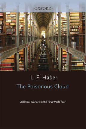 Cover image for The poisonous cloud: chemical warfare in the First World War