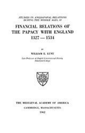 Cover image for Financial relations of the papacy with England, Vol. 2