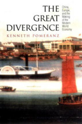 Cover image for The great divergence: China, Europe, and the making of the modern world economy