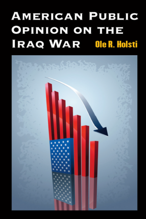 Cover image for American Public Opinion on the Iraq War