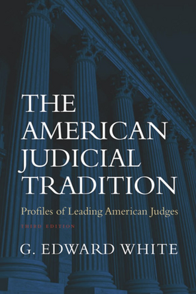Cover image for The American judicial tradition: profiles of leading American judges