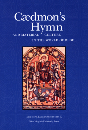 Cover image for Cædmon&#39;s hymn and material culture in the world of Bede: six essays