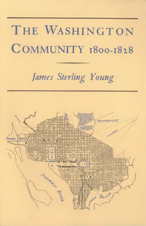 Cover image for The Washington community, 1800-1828