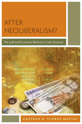 Cover image for After neoliberalism?: the left and economic reforms in Latin America