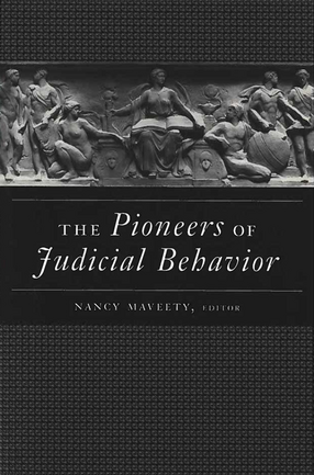 Cover image for The Pioneers of Judicial Behavior