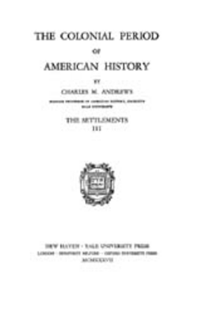 Cover image for The colonial period of American history, Vol. 3