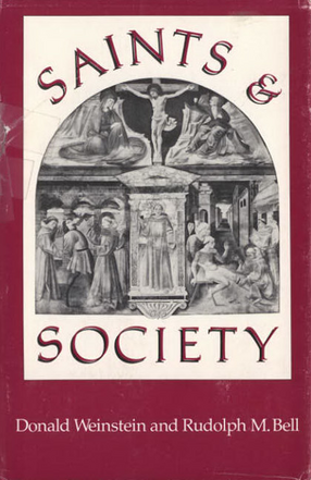 Cover image for Saints and society: the two worlds of western Christendom, 1000-1700