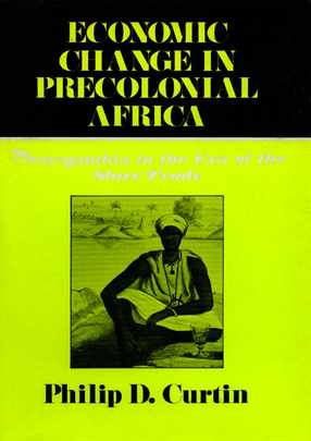 Cover image for Economic change in precolonial Africa: Senegambia in the era of the slave trade