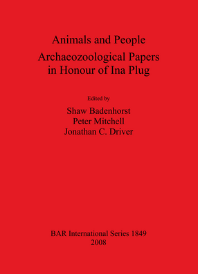 Cover image for Animals and People: Archaeozoological Papers in Honour of Ina Plug