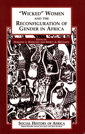 Cover image for &quot;Wicked&quot; Women and the Reconfiguration of Gender in Africa
