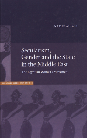 Cover image for Secularism, gender, and the state in the Middle East: the Egyptian women&#39;s movement