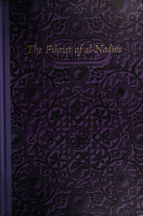Cover image for The Fihrist of al-Nadīm: a tenth-century survey of Muslim culture, Vol. 2