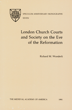 Cover image for London church courts and society on the eve of the Reformation