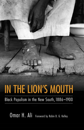 Cover image for In the Lion&#39;s Mouth: Black Populism in the New South, 1886-1900