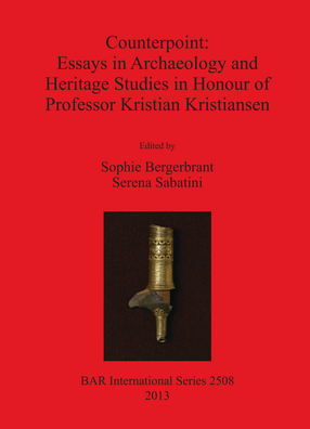 Cover image for Counterpoint: Essays in Archaeology and Heritage Studies in Honour of Professor Kristian Kristiansen