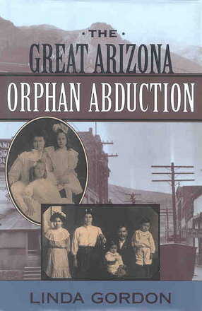 Cover image for The Great Arizona Orphan Abduction