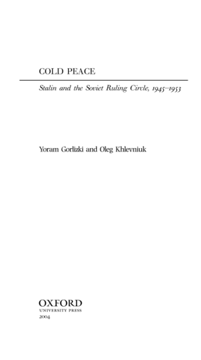 Cover image for Cold peace: Stalin and the Soviet ruling circle, 1945-1953