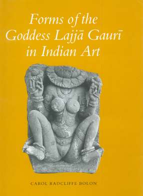 Cover image for Forms of the goddess Lajjā Gaurī in Indian art