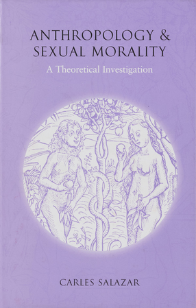 Cover image for Anthropology and sexual morality: a theoretical investigation