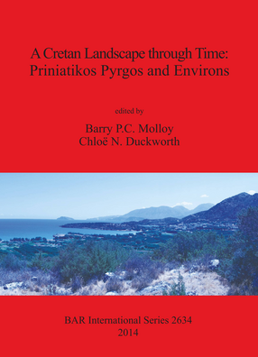 Cover image for A Cretan Landscape through Time: Priniatikos Pyrgos and Environs
