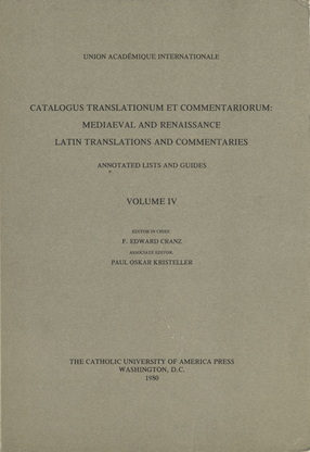 Cover image for Catalogus translationum et commentariorum: Mediaeval and Renaissance Latin translations and commentaries : annotated lists and guides., Vol. 4
