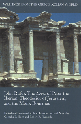 Cover image for The lives of Peter the Iberian, Theodosius of Jerusalem, and the Monk Romanus