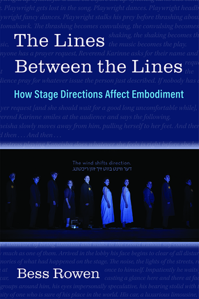 Cover image for The Lines Between the Lines: How Stage Directions Affect Embodiment