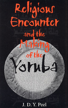 Cover image for Religious encounter and the making of the Yoruba