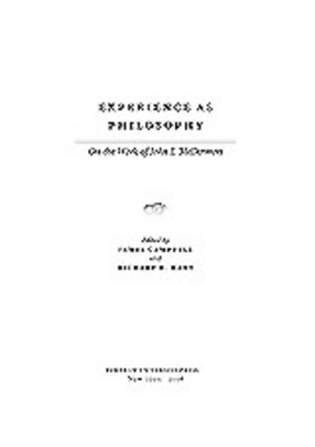 Cover image for Experience as philosophy: on the work of John J. McDermott