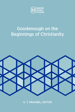 Cover image for Goodenough on the Beginnings of Christianity