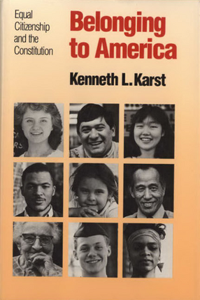 Cover image for Belonging to America: equal citizenship and the constitution