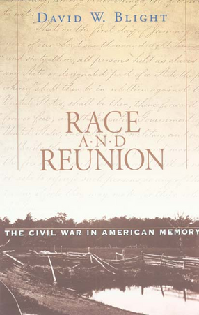 Cover image for Race and reunion: the Civil War in American memory