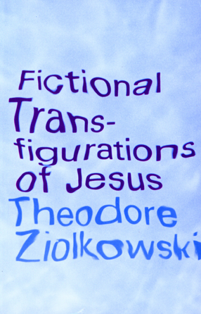 Cover image for Fictional transfigurations of Jesus