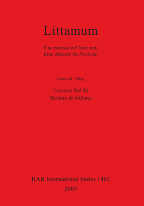 Cover image for Littamum: Una mansio nel Noricum / Eine Mansio im Noricum