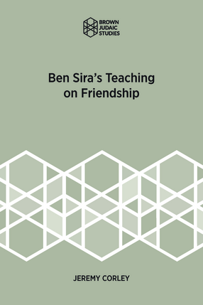 Cover image for Ben Sira’s Teaching on Friendship