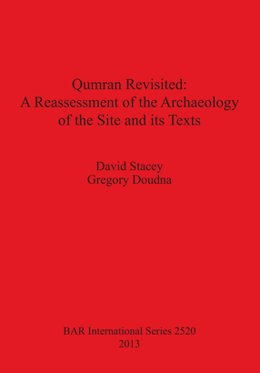 Cover image for Qumran Revisited: A Reassessment of the Archaeology of the Site and its Texts