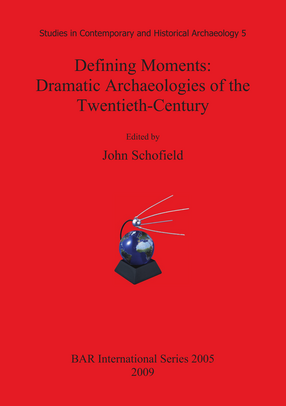 Cover image for Defining Moments: Dramatic Archaeologies of the Twentieth-Century
