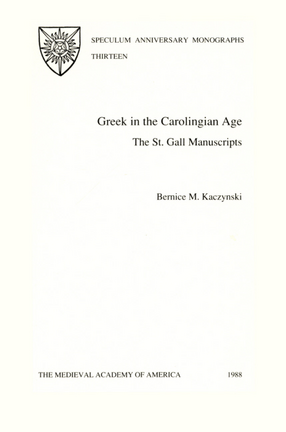 Cover image for Greek in the Carolingian age: the St. Gall manuscripts