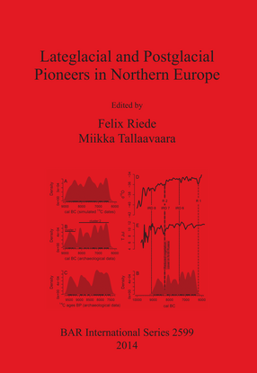 Cover image for Lateglacial and Postglacial Pioneers in Northern Europe