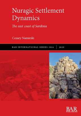 Cover image for Nuragic Settlement Dynamics: The east coast of Sardinia