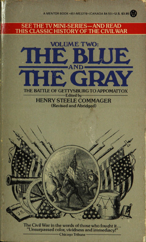 Cover image for The Blue and the Gray: the story of the Civil War as told by participants, Vol. 2