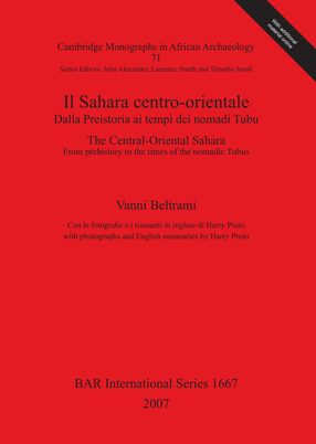 Cover image for Il Sahara centro-orientale Dalla Preistoria ai tempi dei nomadi Tubu / The Central-Oriental Sahara. From Prehistory to the times of the nomadic Tubus