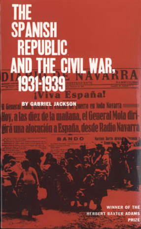Cover image for The Spanish Republic and the Civil War, 1931-1939