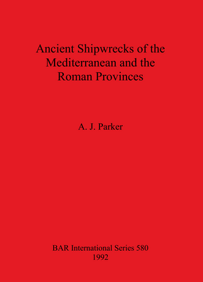Cover image for Ancient Shipwrecks of the Mediterranean and the Roman Provinces