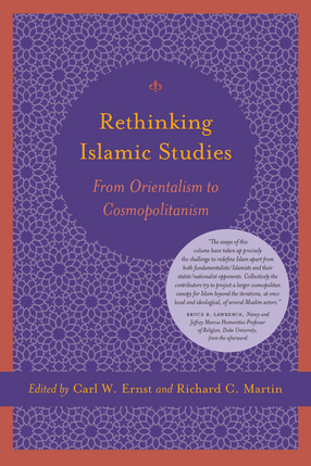 Cover image for Rethinking Islamic Studies: From Orientalism to Cosmopolitan