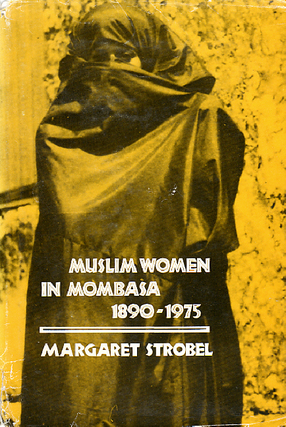 Cover image for Muslim women in Mombasa, 1890-1975