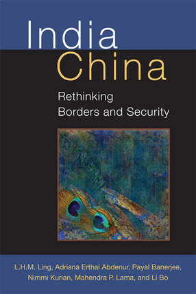 Cover image for India China: Rethinking Borders and Security