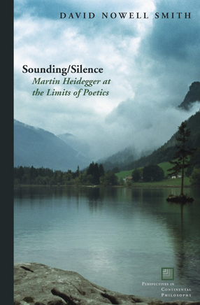 Cover image for Sounding/silence: Martin Heidegger at the limits of poetics